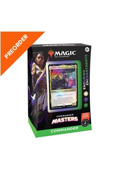 Preorder - Commander Masters Enduring Enchantments