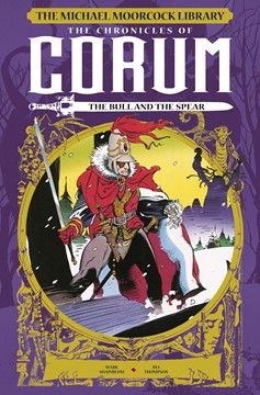 Moorcock Library Corum Hardcover Graphic Novels Volume 4 Bull And Spear (Mature)