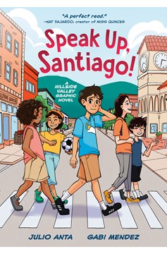 Speak Up, Santiago! Graphic Novel