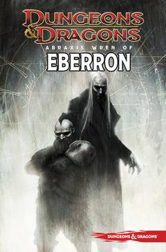 Dungeons & Dragons Abraxis Wren of Eberron Graphic Novel