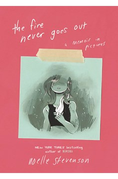 Fire Never Goes Out Memoir In Pictures Hardcover Graphic Novel