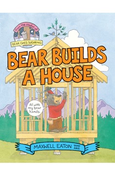 Bear Builds A House (Hardcover Book)