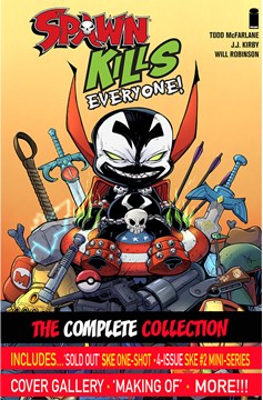 Spawn Kills Everyone Complete Collected Graphic Novel Volume 1