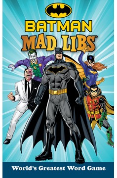 Batman Mad Libs