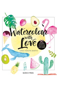 Watercolour With Love (Hardcover Book)