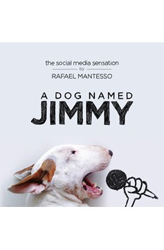 A Dog Named Jimmy (Hardcover Book)