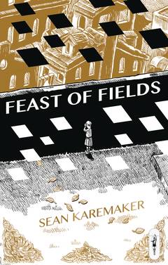 Feast of Fields Soft Cover