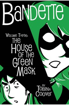 Bandette Hardcover Volume 3 House of the Green Mask