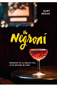 The Negroni (Hardcover Book)