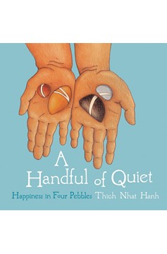 A Handful Of Quiet (Hardcover Book)
