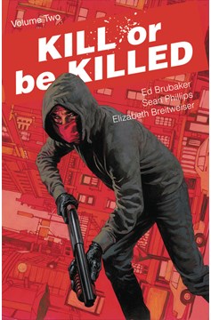 Kill Or Be Killed Graphic Novel Volume 2 (Mature)