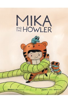 Mika and the Howler Hardcover