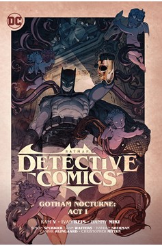 Batman Detective Comics Graphic Novel Volume 2 Gotham Nocturne Act I (2022)