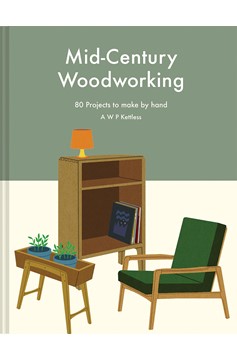 Mid-Century Woodworking (Hardcover Book)