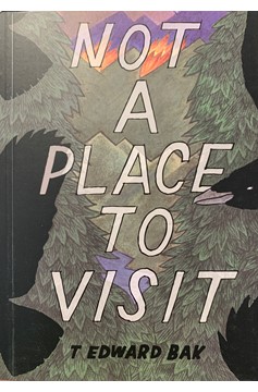 Not A Place To Visit Graphic Novel