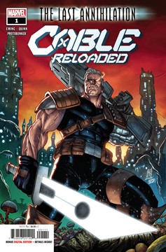 Cable Reloaded #1 Annihilation