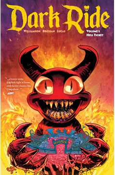 Dark Ride Graphic Novel Volume 1 Hell Ticket (Mature)