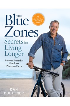 The Blue Zones Secrets for Living Longer (Hardcover Book)