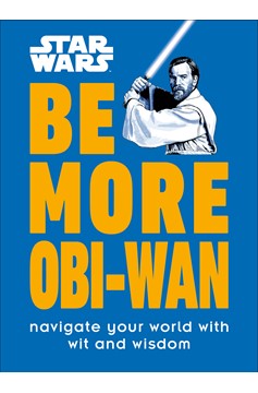 Be More Hardcover Graphic Novel Volume 1 Star Wars Be More Obi-Wan
