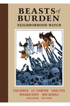 Beasts of Burden Hardcover Volume 2 Neighborhood Watch