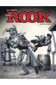 W. B. Dubay's The Rook Archives Hardcover Volume 3