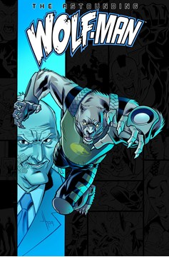 Astounding Wolf Man Graphic Novel Volume 3