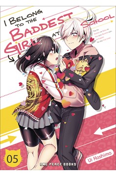 I Belong To Baddest Girl At School Manga Volume 5