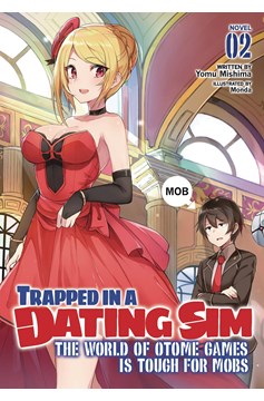 Trapped in a Dating Sim: The World of Otome Games is Tough for Mobs Light Novel Volume 3