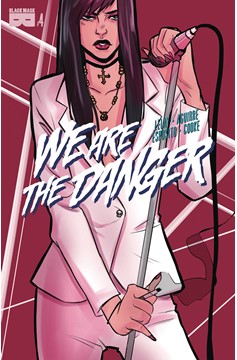 We Are Danger #4 (Mature)