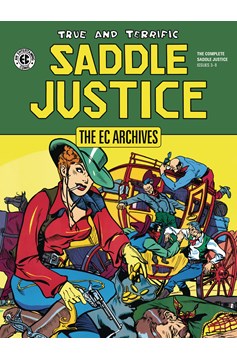 EC Archives Saddle Justice Hardcover