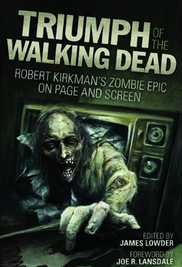 Triumph of Walking Dead On Page & Soft Coverreen Soft Cover