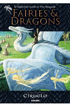 Ciruelo Lord Dragons Fairies & Dragons Hardcover