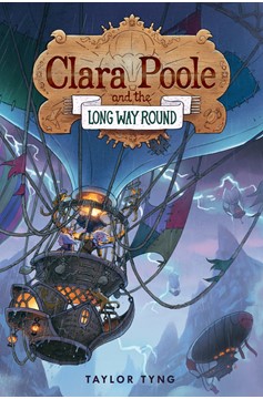 Clara Poole and the Long Way Round (Hardcover Book)