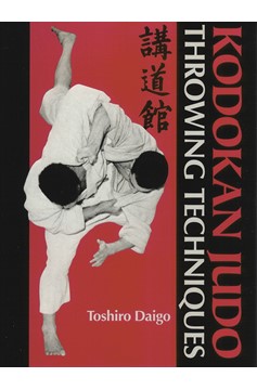 Kodokan Judo Throwing Techniques (Hardcover Book)