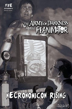 Army of Darkness Vs Reanimator Necronomicon Rising #5 Cover E 1 for 10 Incentive Suydam Black & White