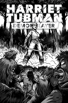 Harriet Tubman Demon Slayer #3 Cover C Vassallo (Mature)