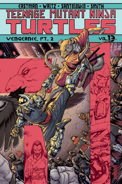 Teenage Mutant Ninja Turtles Ongoing Graphic Novel Volume 13 Vengeance Part 2