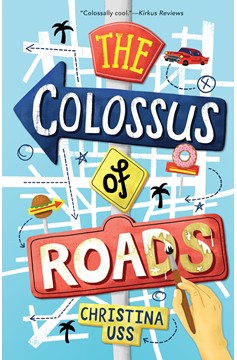 The Colossus Of Roads (Hardcover Book)