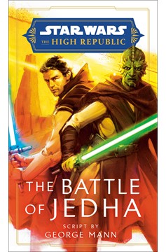 Star Wars the High Republic Hardcover Novel Battle of Jedha