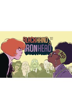 Blackhand & Ironhead Hardcover Volume 1