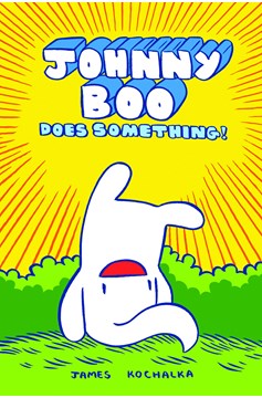 Johnny Boo Hardcover Volume 5 Does Something
