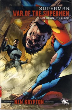 Superman War of the Supermen Hardcover