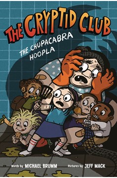 Cryptid Club Graphic Novel Volume 3 Chupacabra Hoopla