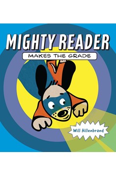 Mighty Reader Makes The Grade (Hardcover Book)