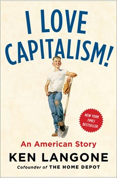 I Love Capitalism! (Hardcover Book)