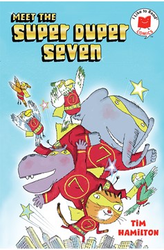 I Like To Read Comics Hardcover Graphic Novel #6 Meet The Super Duper Seven