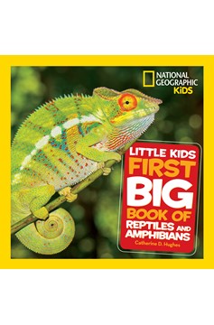 Little Kids First Big Book Of Reptiles And Amphibians (Hardcover Book)