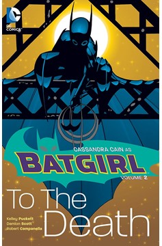 Batgirl Graphic Novel Volume 2 To the Death