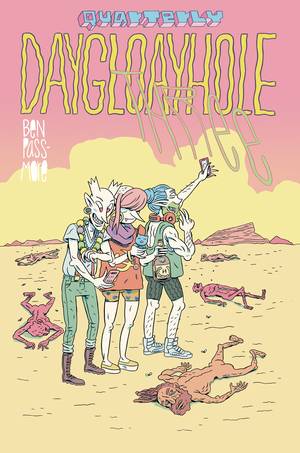 Daygloayhole Quarterly #3 (Mature) (Of 4)