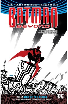 Batman Beyond Graphic Novel Volume 2 Rise of the Demon (Rebirth)
